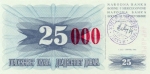 25000 Bosnijos ir Hercegovinos dinarų.